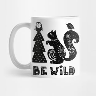 Be Wild Mug